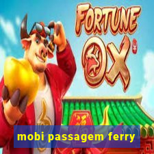 mobi passagem ferry